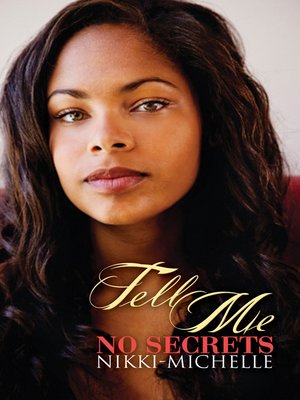 cover image of Tell Me No Secrets